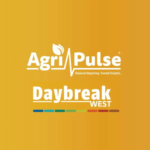 Agri-Pulse Daybreak West