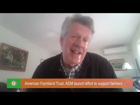American Farmland Trust, ADM launch effort to support Midwest farmers cover art