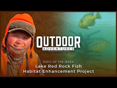 New “Underwater Cities” Boost Fishing Prospects at Lake Red Rock in Iowa